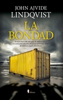 La Bondad (Spanish Edition) 8418648198 Book Cover