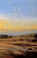 The View From Nowhere 0195056442 Book Cover