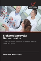Elektrodepozycja Nanostruktur (Polish Edition) 6630212711 Book Cover