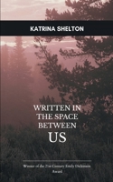 Written in the Space Between Us B0FWSYQGRH Book Cover