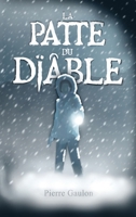 La Patte du Diable 2490163922 Book Cover