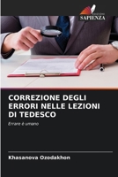 CORREZIONE DEGLI ERRORI NELLE LEZIONI DI TEDESCO: Errare è umano (Italian Edition) 6207631374 Book Cover