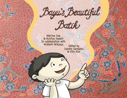 Bayu's Beautiful Batik 1736777459 Book Cover