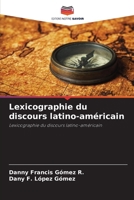 Lexicographie du discours latino-américain (French Edition) 6207609182 Book Cover