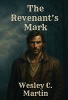 The Revenant's Mark B0FKCZTY82 Book Cover