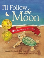I'll Follow the Moon 0989433404 Book Cover