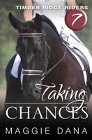 Taking Chances 0985150467 Book Cover