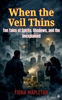 When the Veil Thins B0GTMVRBVS Book Cover