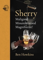 Sherry: Malinged*misunderstood*magnificent! 1913141284 Book Cover