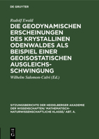 Die geodynamischen Erscheinungen des krystallinen Odenwaldes als Beispiel einer geoisostatischen Ausgleichsschwingung 3111046575 Book Cover
