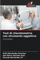 Test di cheratometria con strumento oggettivo (Italian Edition) 6206451682 Book Cover
