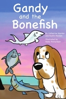 Gandy and the Bonefish 1773690167 Book Cover