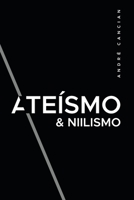 Ate?smo and Niilismo : Reflex?es Sobre a Morte de Deus 8590555836 Book Cover