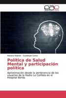 Pol�tica de Salud Mental y participaci�n pol�tica 3659056537 Book Cover