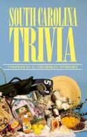 South Carolina Trivia 1558533915 Book Cover