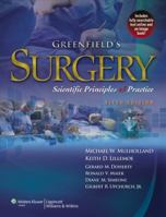 Greenfield's Surgery: Scientific Principles And Practice (with Solutions Package) 1451112661 Book Cover