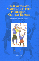 Old Stones, New Music: Material Culture, Music, and Central Europe 2503541321 Book Cover