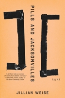 Pills and Jacksonvilles 0063288559 Book Cover