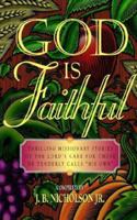God is Faithful 1882701895 Book Cover