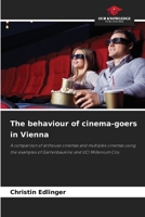 The behaviour of cinema-goers in Vienna 6209768555 Book Cover