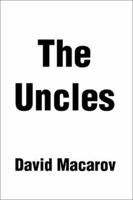 The Uncles 0595189458 Book Cover