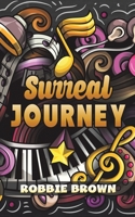 Surreal Journey 1398447706 Book Cover