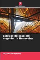 Estudos de caso em engenharia financeira (Portuguese Edition) 6208636671 Book Cover