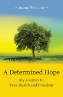 A Determined Hope B0BQXLTHW1 Book Cover