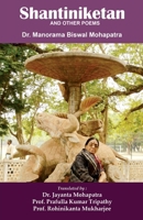 Shantiniketan and Other Poems 1645605744 Book Cover