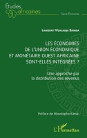 Les économies de l'union économique et monétaire ouest africaine sont-elles intégrées?: Une approche par la distribution des revenus (Études Africaines) (French Edition) 2336445948 Book Cover