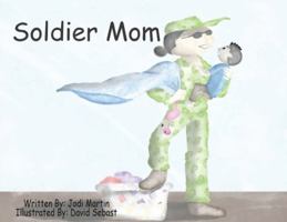 Soldier Mom 1088070523 Book Cover