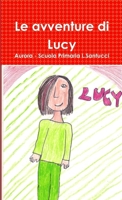 Le avventure di Lucy 0244907188 Book Cover