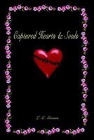 Captured Hearts & Souls 1410798003 Book Cover