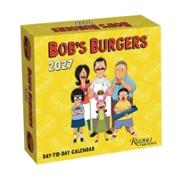 Bob's Burgers 2027 Day-to-Day Calendar 0789349027 Book Cover