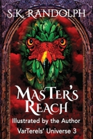 The Master's Reach 0983476128 Book Cover