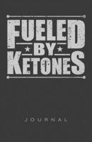 Fueled By Ketones Journal 1702229408 Book Cover