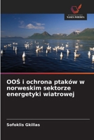 OOS i ochrona ptaków w norweskim sektorze energetyki wiatrowej (Polish Edition) 620857997X Book Cover