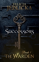 Successors (Warden) 194609241X Book Cover