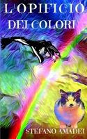 L'Opificio dei Colori 1981868895 Book Cover