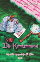 Krimizimmerei - Spannende Kurzgeschichten für Kinder: Band 3 3861968665 Book Cover