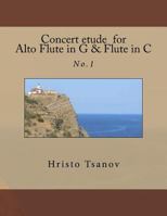 Concert Etude for Alto Flute in G and Flute in C: No.1 153967052X Book Cover