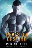 Revés do Destino (Crônicas Veredianas) (Portuguese Edition) 1998401871 Book Cover