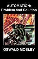 Automation: Problem and Solution 1908476613 Book Cover