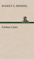 Erlebtes Leben 2385088207 Book Cover