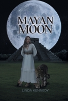 Mayan Moon 1778390412 Book Cover
