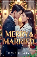 Merry & Married B0FRP77VLQ Book Cover
