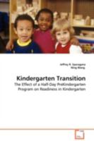 Kindergarten Transition 3639091620 Book Cover