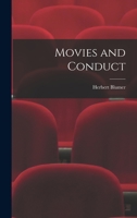 Movies and conduct (The Literature of cinema) 1015814778 Book Cover