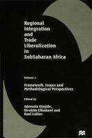 Regional Integration and Trade Liberalization in Subsaharan Africa: Country Case-Studies 0333661044 Book Cover