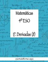 Matemáticas 4º ESO - 17. Derivadas (II) 841761317X Book Cover